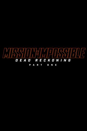 Mission Impossible Dead Reckoning Part One