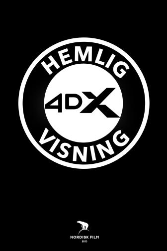 Hemlig visning 4DX